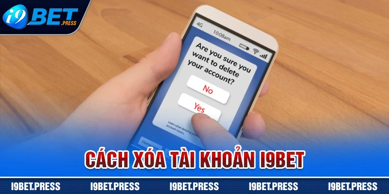 cách xóa tài khoản i9bet