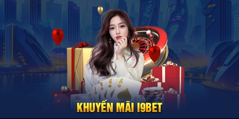 3 bước đơn giản giúp bạn nhận khuyến mãi i9BET thành công